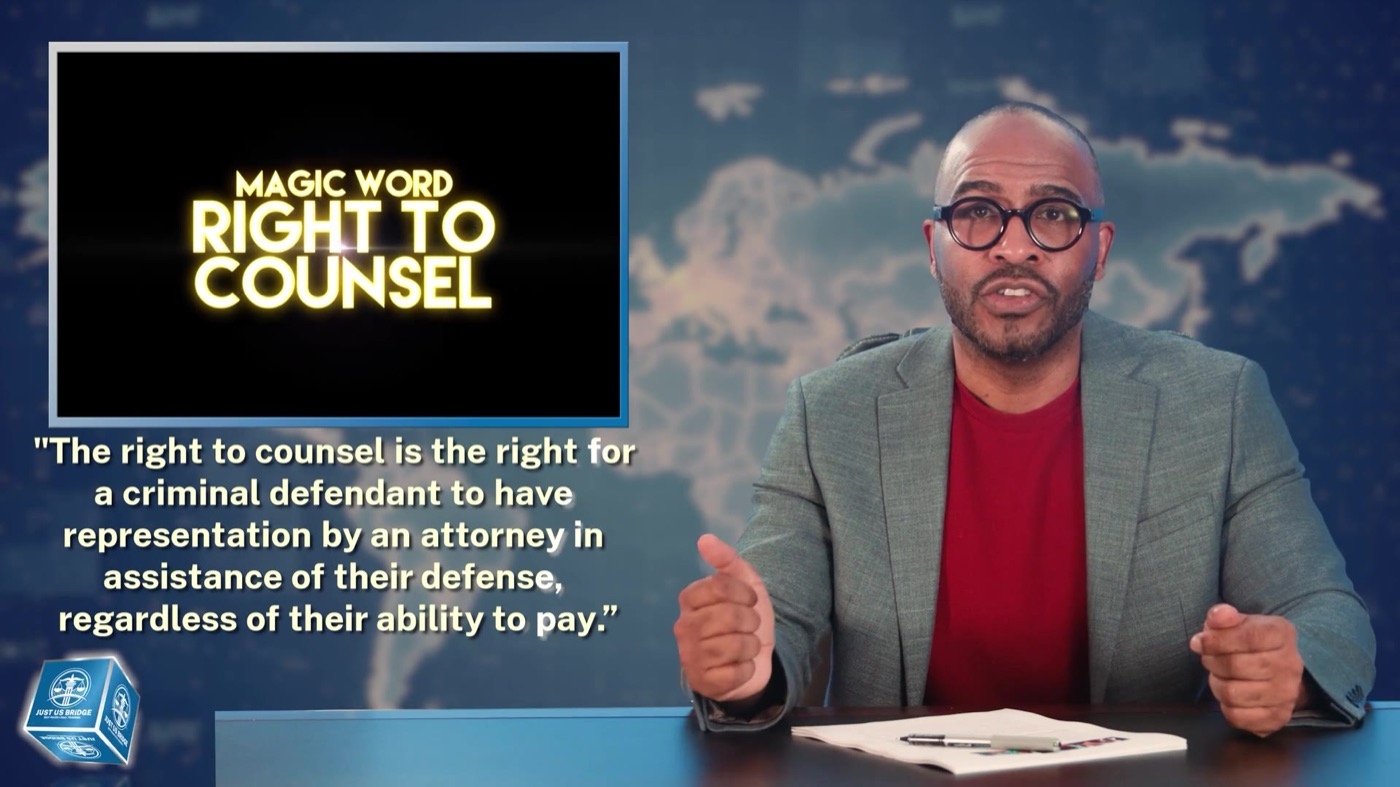 Right to Counsel magic word, The Art of War, Part I
